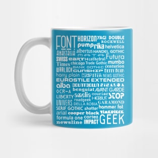 Font Geek Mug